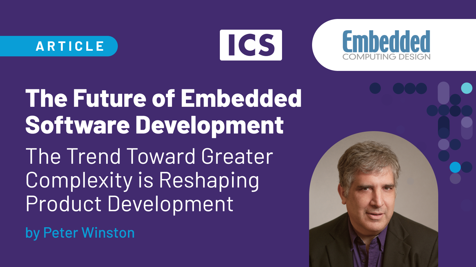 The Future of Embedded Software Development: The Trend Toward Greater Complexity is Reshaping Product Development